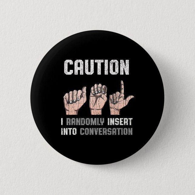 Language Apparel Deaf Awareness Asl Fun Gift 1  Button (Front)