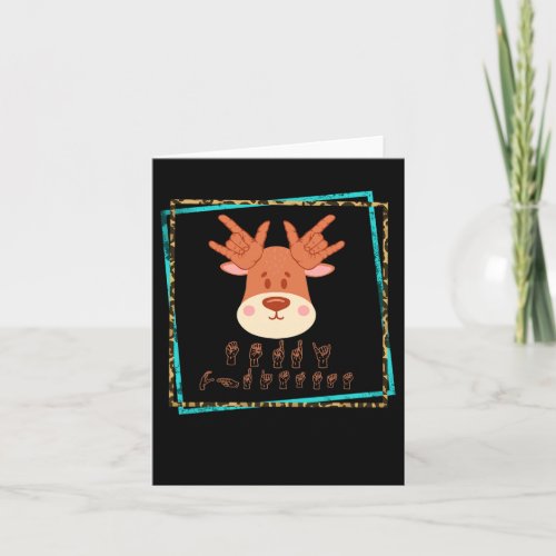 Language Deaf Christmas Reindeer Deaf Asl Awarenes Card