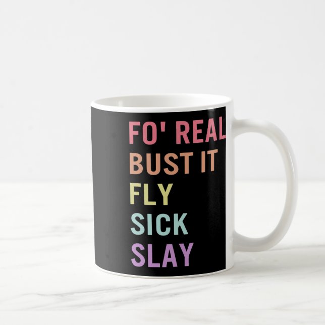 Language Fo Real Bust It Asl Slang Tee Deaf Awaren Coffee Mug (Right)
