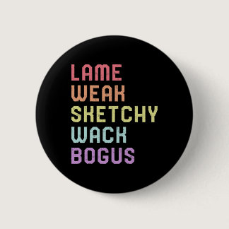Language Lame Weak Asl Slang Tee Deaf Awareness Mo Button