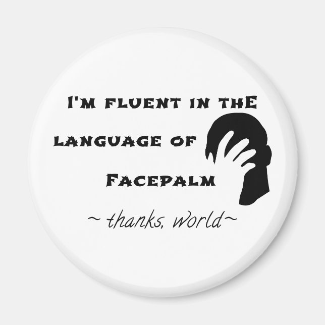 Language of Facepalm Magnet (Front)