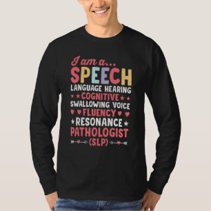 Language Therapist SLP Speech Pathologist Future S T-Shirt