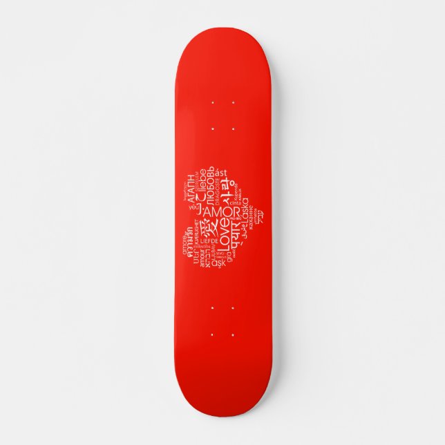 Languages of Love Heart Skateboard (Front)