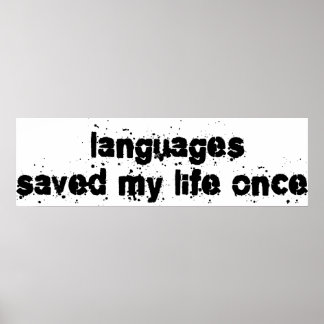 Languages Saved My Life Once Poster