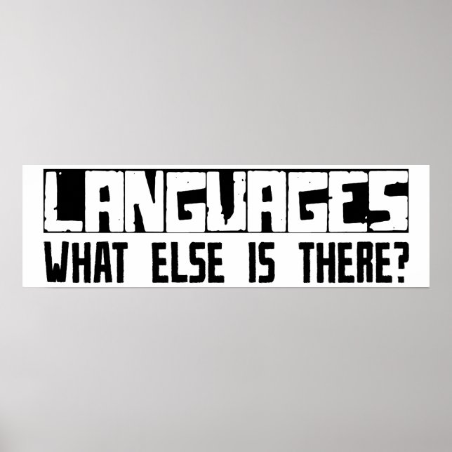 Languages What Else Is There? Poster (Front)