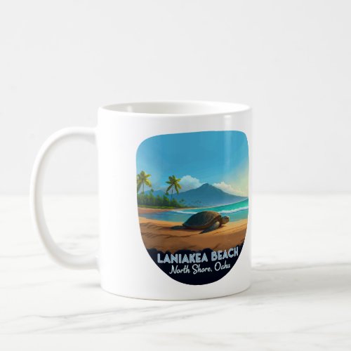 Laniakea Beach Haleiwa Oahu Hawaii Turtle Coffee Mug