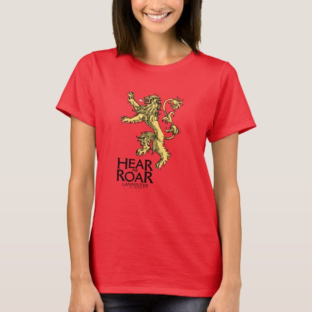 Lannister Sigil - Hear Me Roar T-Shirt (Front)