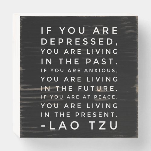 Lao Tzu Chinese Taoism Philosophy Quote Wooden Box Sign