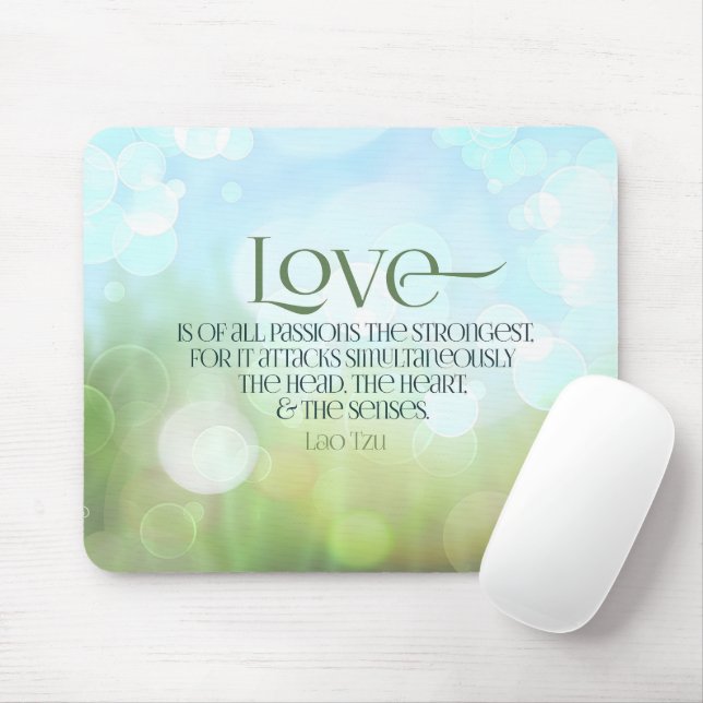 Lao Tzu Inspirational Quote "Love" Mouse Pad (With Mouse)