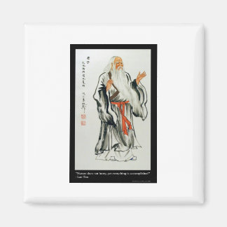 Lao Tzu Nature Never Hurries Quote Gifts & Tees Magnet