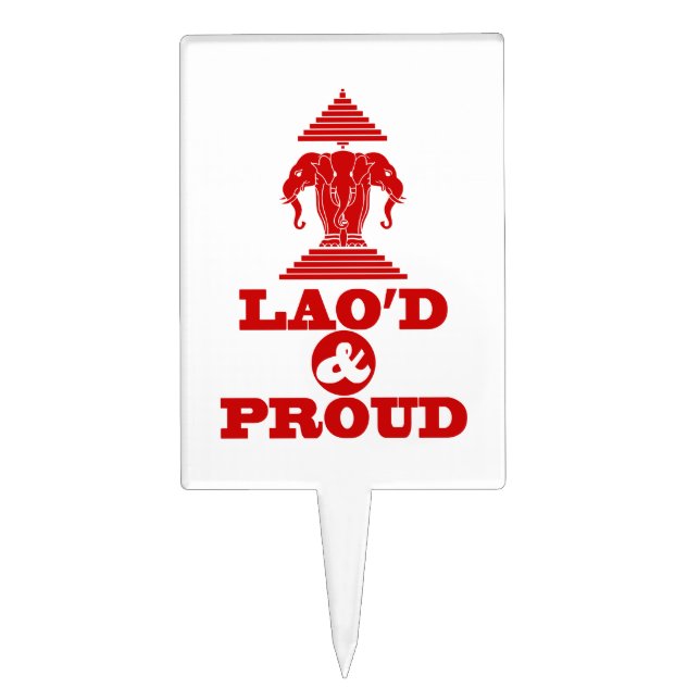 LAO'D & PROUD CAKE TOPPER (Front)