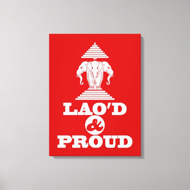 LAO'D & PROUD CANVAS PRINT (Front)