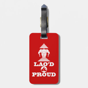 LAO'D & PROUD LUGGAGE TAG