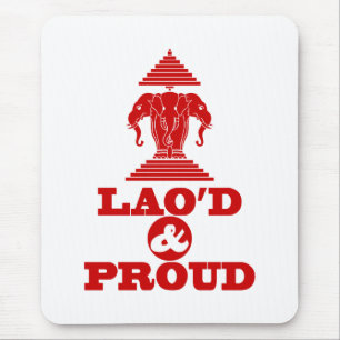 LAO'D & PROUD MOUSE PAD
