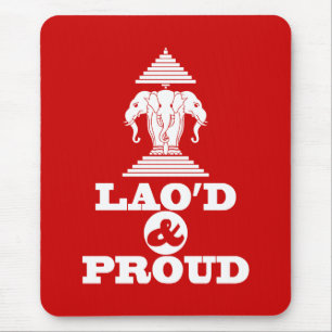 LAO'D & PROUD MOUSE PAD