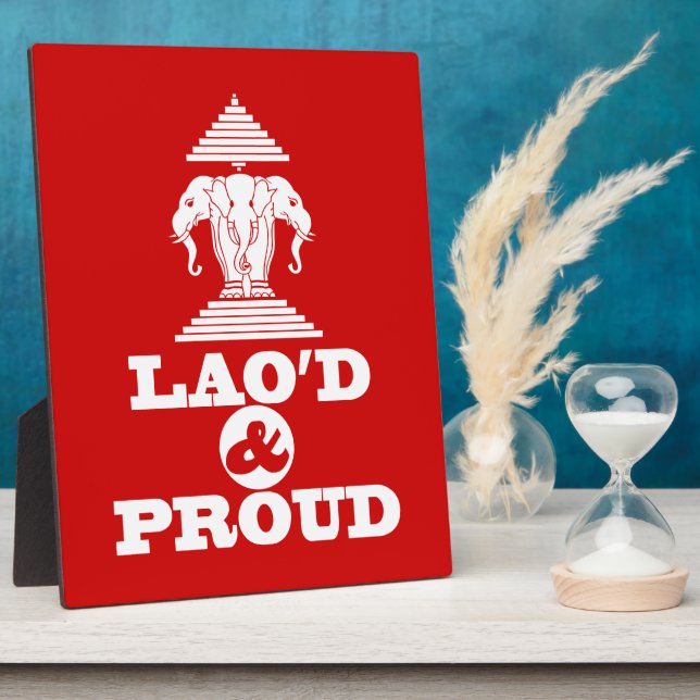 LAO'D & PROUD PLAQUE (Side)