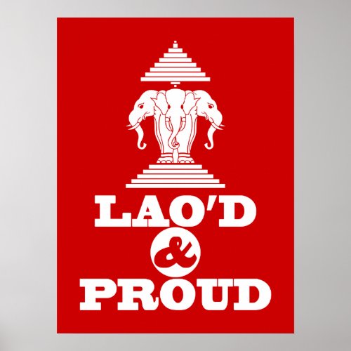 LAOD  PROUD POSTER