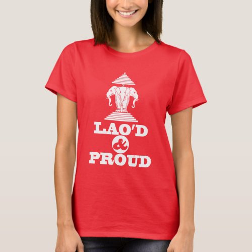 LAOD  PROUD T_Shirt