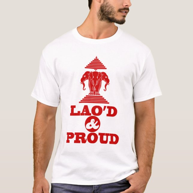 LAO'D & PROUD T-Shirt (Front)