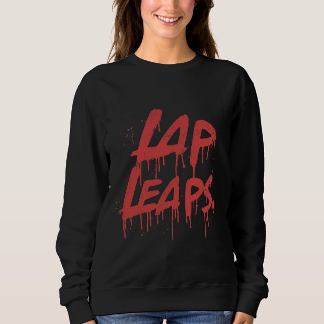 "Lap Leaps"unique women full slim T-shirt  Sweatshirt (Front)
