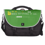 Yeah!!! It's July again. Durotym 13th is clicking    
    Happy birthday in ad..  Laptop Bags