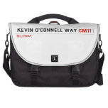 Kevin o'cONNELL WAY  Laptop Bags