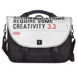 Accommodations require some creativity  Laptop Bags
