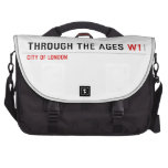 Through the ages  Laptop Bags
