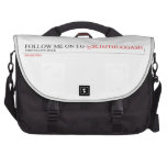 FOLLOW ME ON I.G  Laptop Bags