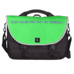 keep calm and just be yourself  Laptop Bags