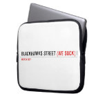 Blackhawks street  Laptop/netbook Sleeves Laptop Sleeves