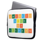 periodic 
 table 
 of 
 elements  Laptop/netbook Sleeves Laptop Sleeves