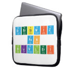Dersimiz 
 Fen 
 Bilimleri  Laptop/netbook Sleeves Laptop Sleeves