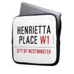 Henrietta  Place  Laptop/netbook Sleeves Laptop Sleeves