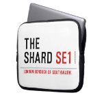 THE SHARD  Laptop/netbook Sleeves Laptop Sleeves
