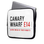 CANARY WHARF  Laptop/netbook Sleeves Laptop Sleeves
