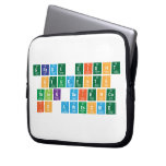 Grade eight 
 students
 Think Science 
 is awesome  Laptop/netbook Sleeves Laptop Sleeves