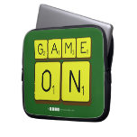 GAME
 ON  Laptop/netbook Sleeves Laptop Sleeves
