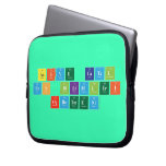 ASIYE CATAL
 FEN BILIMLERI 
 OGRETMENI  Laptop/netbook Sleeves Laptop Sleeves