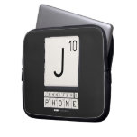 J
 JENNIFER'S
 PHONE  Laptop/netbook Sleeves Laptop Sleeves