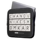 chandu 
 Nikesh
 omkar  Laptop/netbook Sleeves Laptop Sleeves