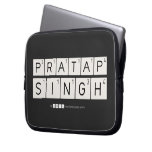 Pratap
 Singh  Laptop/netbook Sleeves Laptop Sleeves