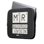MR
 BAHMAN
 3VEN  Laptop/netbook Sleeves Laptop Sleeves