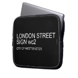 LONDON STREET SIGN  Laptop/netbook Sleeves Laptop Sleeves