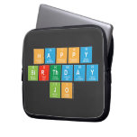 Happy
 Birthday
 Jo  Laptop/netbook Sleeves Laptop Sleeves