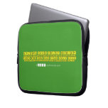BAJOPS SAYS TRUST NOBODY
 THEY SHOW TO YOU IN YOUR PRESENCE AND SPEAK ILL OF YOU IN YOUR ABSENCE
 THEY HUG YOU AND STAB YOUR BACK
 THEY KISS YOU AND EXCHANGE VENOM RATHER THAN SALIVA  Laptop/netbook Sleeves Laptop Sleeves