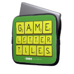 Game
 Letter
 Tiles  Laptop/netbook Sleeves Laptop Sleeves