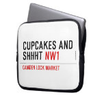 CUPCAKES AND  SHHHT  Laptop/netbook Sleeves Laptop Sleeves