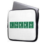 Grammar  Laptop/netbook Sleeves Laptop Sleeves