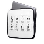 Techno
 Week  Laptop/netbook Sleeves Laptop Sleeves